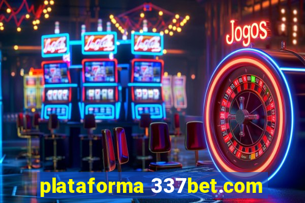 plataforma 337bet.com